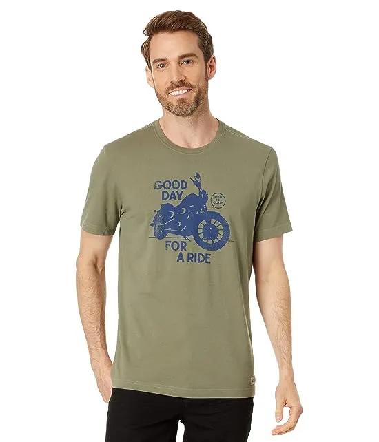 Good Day For A Ride Motorcycle Short Sleeve Crusher-Lite™ Tee