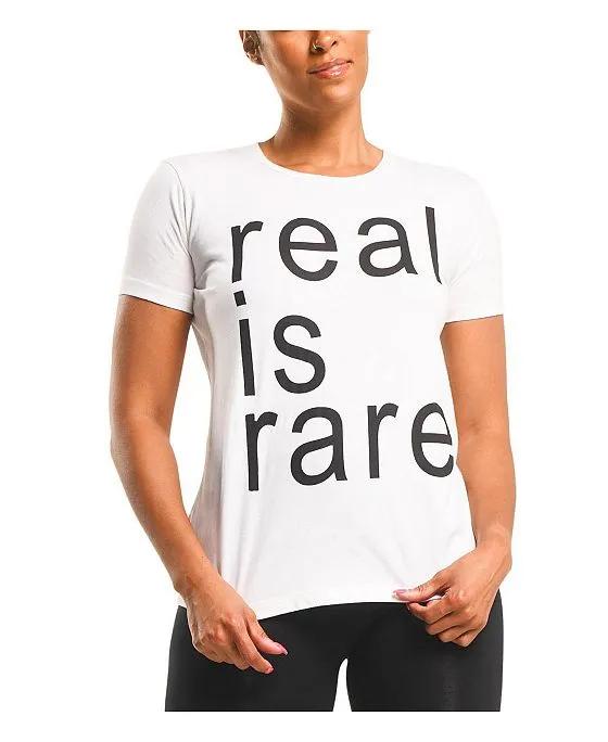 WOMEN'S REAL IS RARE T-SHIRT